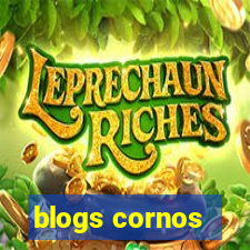 blogs cornos